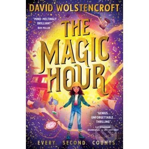 The Magic Hour - David Wolstencroft