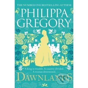 Dawnlands - Philippa Gregory