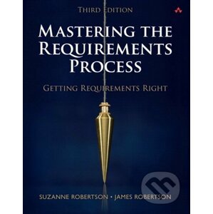 Mastering the Requirements Process - Suzanne Robertson, James Robertson