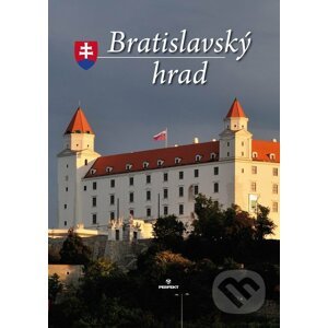 Bratislavský hrad - Štefan Holčík a kolektív