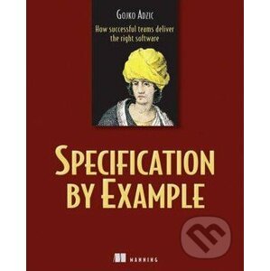 Specification by Example - Gojko Adzic