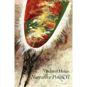 Narrative Poems II - Vladimír Holan, Jaroslav Šerých (ilustrátor)