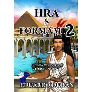 Hra s formami 2 - Eduardo Duran