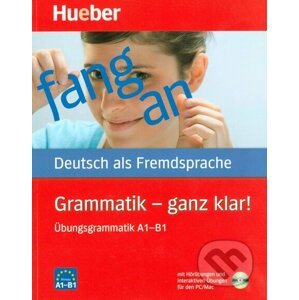 Grammatik - ganz klar!: Übungsgrammatik A1-B1 - Barbara Gottstein-Schramm