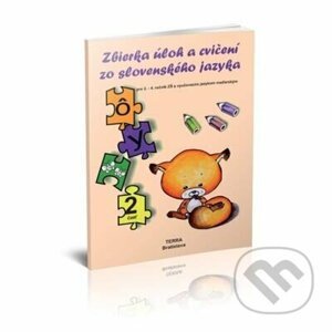 Zbierka úloh a cvičení zo slovenského jazyka 2. časť - Adrianna Borik