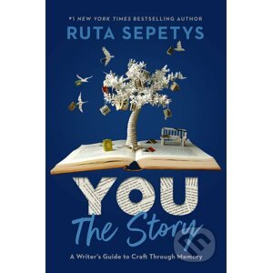 You: The Story - Ruta Sepetys