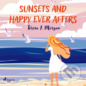 Sunsets and Happy Ever Afters (EN) - Teresa F. Morgan