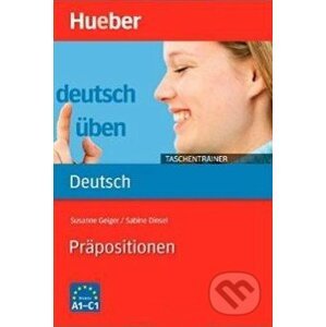 Deutsch üben Taschentrainer - Präpositionen - Susanne Geiger, Sabine Dinsel