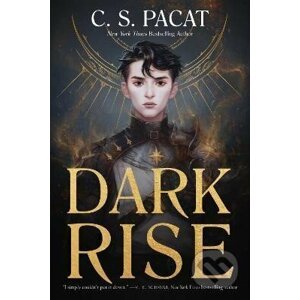 Dark Rise - C.S. Pacat