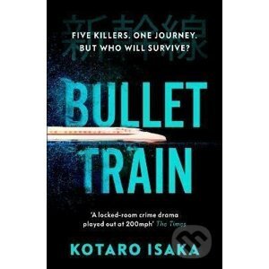 Bullet Train - Kotaro Isaka
