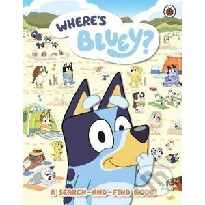 Bluey: Where´s Bluey? : A Search-and-Find Book - Bluey