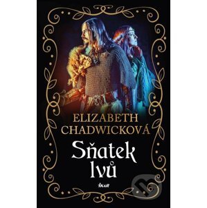 E-kniha Sňatek lvů - Elizabeth Chadwick