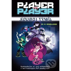 E-kniha Player vs. player: Souboj týmů - Megan K. England, Chris Danger (Ilustrátor)
