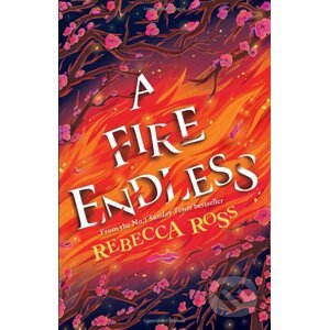 A Fire Endless - Rebecca Ross