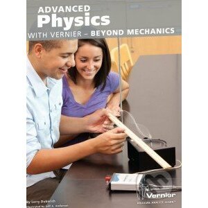 Advanced Physics with Vernier - Beyond Mechanics - Larry Dukerich