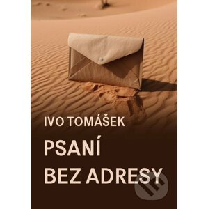 E-kniha Psaní bez adresy - Ivo Tomášek