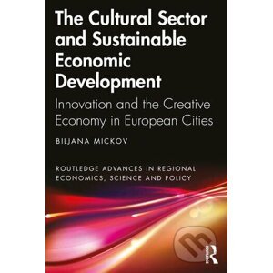 Cultural Sector and Sustainable Economic Development - Biljana Mickov