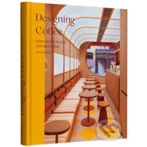 Designing Coffee - Gestalten Verlag