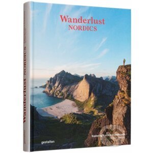 Wanderlust Nordics - Gestalten Verlag