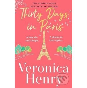 Thirty Days in Paris - Veronica Henry