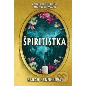 E-kniha Špiritistka - Sarah Penner