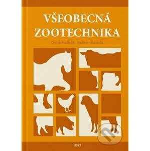 Všeobecná zootechnika - Ondrej Kadlečík