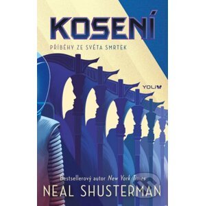 Kosení - Neal Shusterman