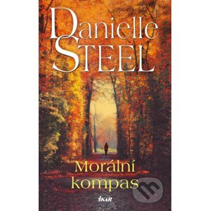 Morální kompas - Danielle Steel