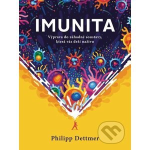 E-kniha Imunita (český jazyk) - Philipp Dettmer