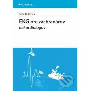 EKG pre záchranárov nekardiológov - Táňa Bulíková