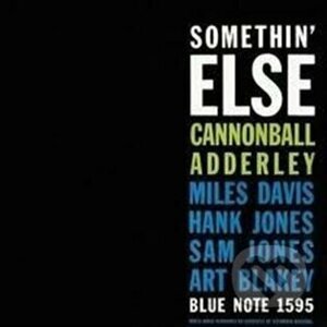 Cannonball Adderley: Somethin' Else LP - Cannonball Adderley