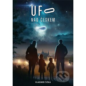 UFO nad Českem - Vladimír Šiška