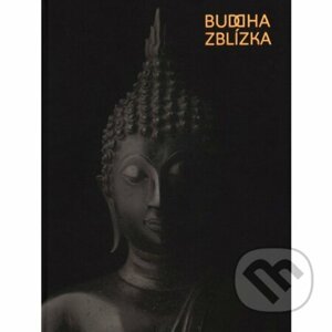 Buddha zblízka - Markéta Hánová, Zdenka Klimtová