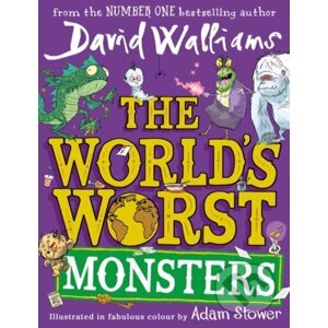 The World's Worst Monsters - David Walliams, Adam Stower (ilustrátor)