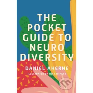 The Pocket Guide to Neurodiversity - Daniel Aherne