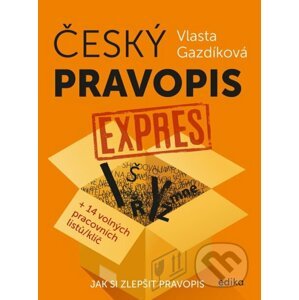 Český pravopis expres - Vlasta Gazdíková, Jaroslava Kučerová (ilustrátor)