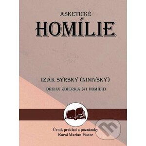 E-kniha Asketické homílie 2 - Izák Sýrsky (Ninivský)