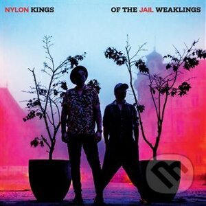 Nylon Jail: Kings of the Weaklings - Nylon Jail