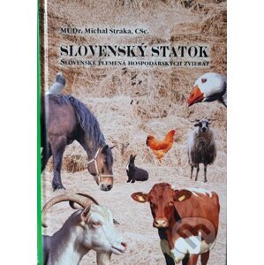 Slovenský statok - Michal Straka