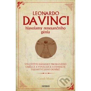 Leonardo da Vinci – hlavolamy renesančního génia - Gareth Moore