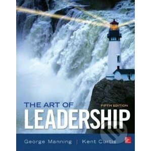 The Art of Leadership - George Manning, Tom Head