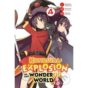 Konosuba: An Explosion on This Wonderful World! 4 - Natsume Akatsuki, Kasumi Morino (ilustrátor)