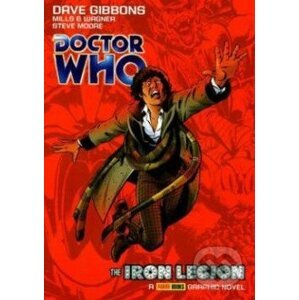 Doctor Who: The Iron Legion - Dave Gibbons, John Wagner, Pat Mills