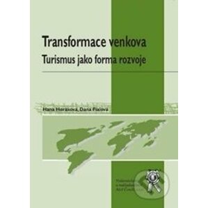 Transformace venkova - Hana Horáková, Dana Fialová