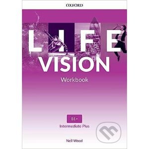 Life Vision Intermediate + Workbook B1+ - Oxford University Press