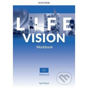 Life Vision Advanced: Workbook C1 - Oxford University Press
