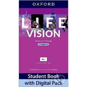 Life Vision: Intermediate Plus: Student Book with Digital Pack B1+ - Oxford University Press