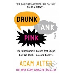 Drunk Tank Pink - Adam Alter