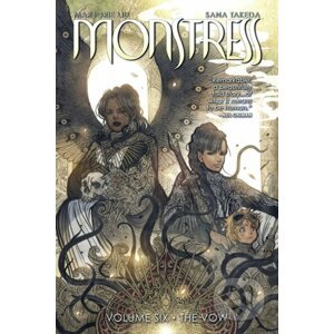 Monstress, Volume 6: The Vow - Marjorie Liu, Sana Takeda (Ilustrátor)