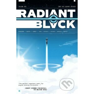 Radiant Black, Volume 1: A Massive-Verse Book - Kyle Higgins (Autor), Cherish Chen, Marcelo Costa (Ilustrátor), David Lafuente (Ilustrátor)
